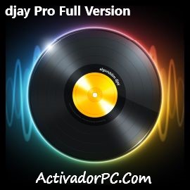 Djay Pro 5.2.4 Activated + Key Download 2025